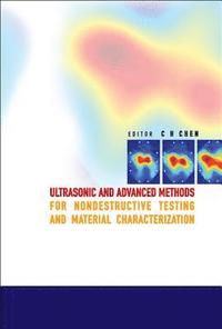 bokomslag Ultrasonic And Advanced Methods For Nondestructive Testing And Material Characterization