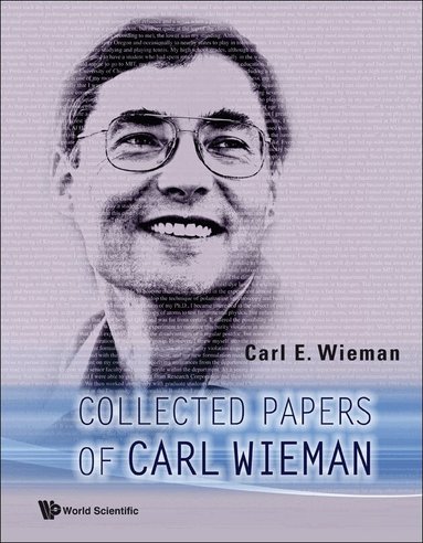 Carl E Wieman - COLLECTED PAPERS OF CARL WIEMAN, Inbunden