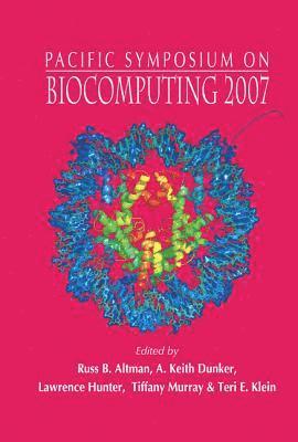 Biocomputing 2007 - Proceedings Of The Pacific Symposium 1