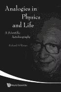 Richard M Weiner, France) Weiner, Richard M (Univ Of Marburg, Germany & Univ Paris-sud, Richard M. Weiner, WEINER RICHARD M - Analogies In Physics And Life: A Scientific Autobiography, Häftad