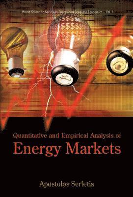 Quantitative And Empirical Analysis Of Energy Markets 1