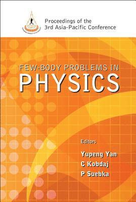 Few-body Problems In Physics - Proceedings Of The 3rd Asia-pacific Conference 1