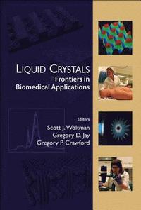 bokomslag Liquid Crystals: Frontiers In Biomedical Applications