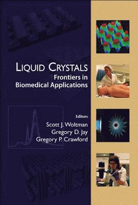 Liquid Crystals: Frontiers In Biomedical Applications 1