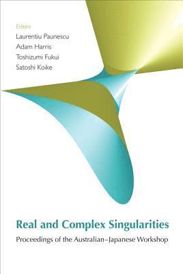 Real And Complex Singularities - Proceedings Of The Australian-japanese Workshop (With Cd-rom) 1