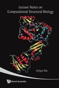 bokomslag Lecture Notes On Computational Structural Biology