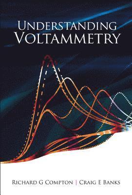bokomslag Understanding Voltammetry