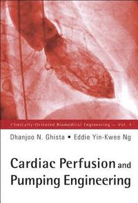 bokomslag Cardiac Perfusion And Pumping Engineering