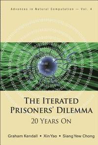 bokomslag Iterated Prisoners' Dilemma, The: 20 Years On