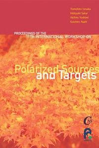 bokomslag Polarized Sources And Targets - Proceedings Of The Eleventh International Workshop