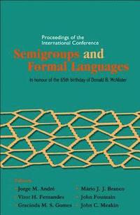bokomslag Semigroups And Formal Languages - Proceedings Of The International Conference