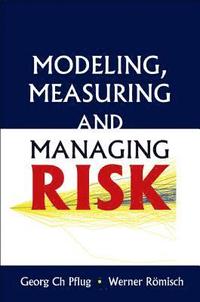 bokomslag Modeling, Measuring And Managing Risk