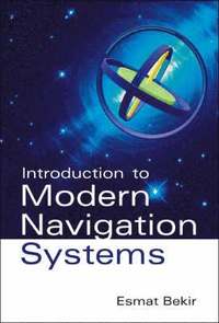 bokomslag Introduction To Modern Navigation Systems