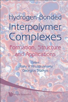 bokomslag Hydrogen-bonded Interpolymer Complexes: Formation, Structure And Applications