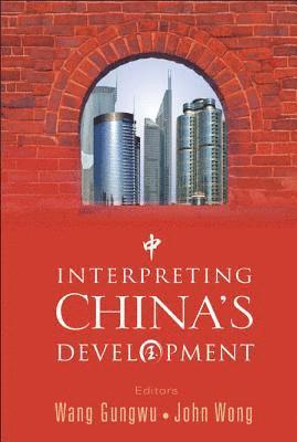 Interpreting China's Development 1