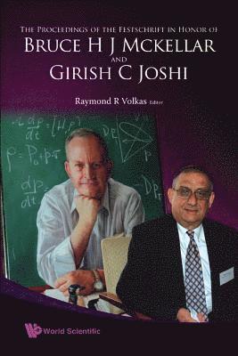 VOLKAS RAYMOND R, Raymond R Volkas, Australia) Volkas, Raymond R (Univ Of Melbourne, Raymond R. Volkas - Proceedings Of The Festschrift In Honor Of Bruce H J Mckellar And Girish C Joshi, The, Häftad