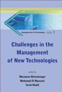 bokomslag Challenges In The Management Of New Technologies