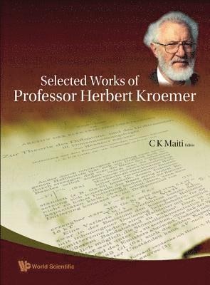 Selected Works Of Professor Herbert Kroemer 1
