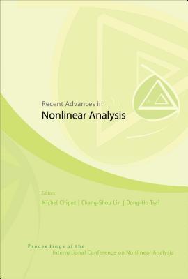 bokomslag Recent Advances In Nonlinear Analysis - Proceedings Of The International Conference On Nonlinear Analysis