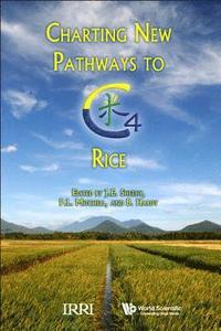 bokomslag Charting New Pathways To C4 Rice