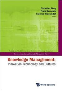 bokomslag Knowledge Management: Innovation, Technology And Cultures - Proceedings Of The 2007 International Conference