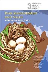 bokomslag Risk Management And Value: Valuation And Asset Pricing