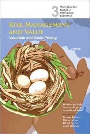 Risk Management And Value: Valuation And Asset Pricing 1