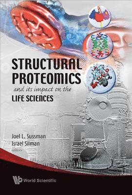 bokomslag Structural Proteomics And Its Impact On The Life Sciences