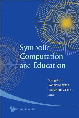 bokomslag Symbolic Computation And Education