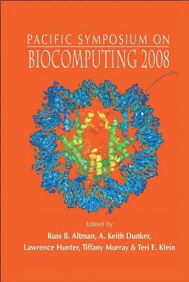 bokomslag Biocomputing 2008 - Proceedings Of The Pacific Symposium