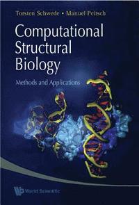 bokomslag Computational Structural Biology: Methods And Applications