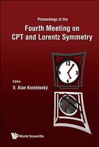 bokomslag Cpt And Lorentz Symmetry - Proceedings Of The Fourth Meeting