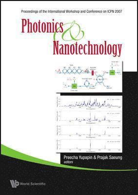 Photonics And Nanotechnology (With Cd-rom) - Proceedings Of The International Workshop And Conference On Icpn 2007 1