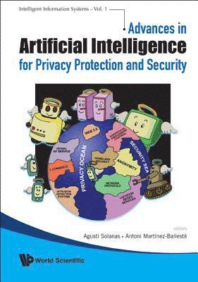 Advances In Artificial Intelligence For Privacy Protection And Security 1