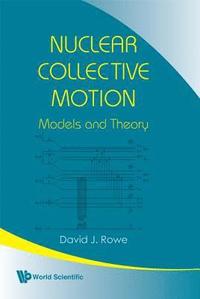 bokomslag Nuclear Collective Motion: Models And Theory