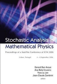 bokomslag Stochastic Analysis In Mathematical Physics - Proceedings Of A Satellite Conference Of Icm 2006