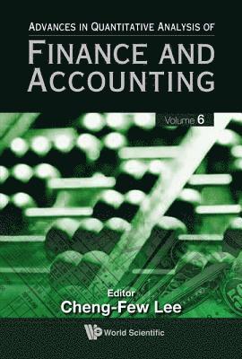 Advances In Quantitative Analysis Of Finance And Accounting (Vol. 6) 1