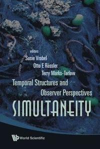 bokomslag Simultaneity: Temporal Structures And Observer Perspectives