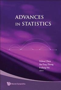 bokomslag Advances In Statistics - Proceedings Of The Conference In Honor Of Professor Zhidong Bai On His 65th Birthday