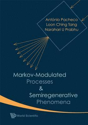 bokomslag Markov-modulated Processes And Semiregenerative Phenomena