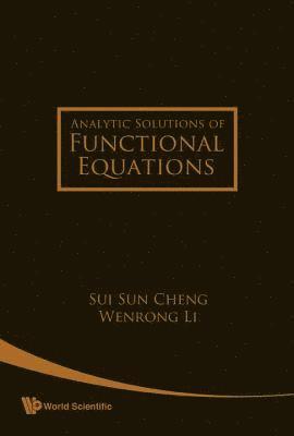 Analytic Solutions Of Functional Equations 1