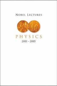 bokomslag Nobel Lectures In Physics (2001-2005)