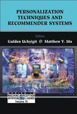 Personalization Techniques And Recommender Systems 1