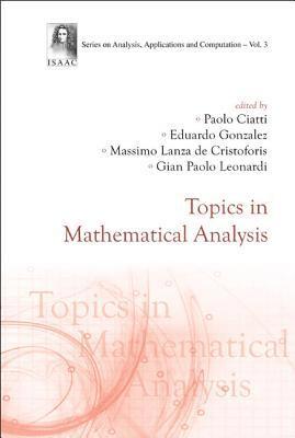 Topics In Mathematical Analysis 1