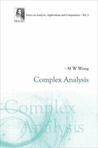 M W Wong - COMPLEX ANALYSIS, Inbunden