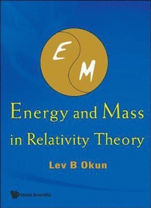 bokomslag Energy And Mass In Relativity Theory