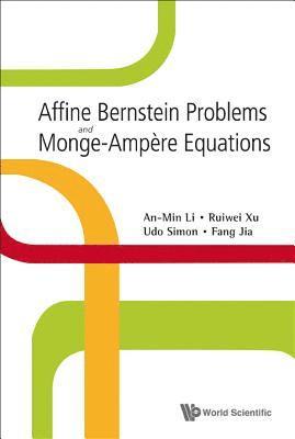 Affine Bernstein Problems And Monge-ampere Equations 1