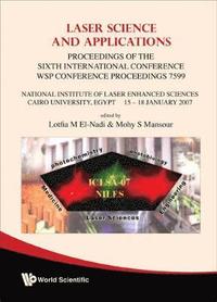 bokomslag Laser Science And Applications - Proceedings Of The Sixth International Conference