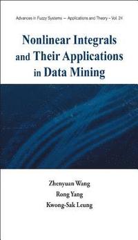 bokomslag Nonlinear Integrals And Their Applications In Data Mining