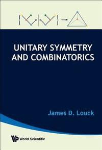 bokomslag Unitary Symmetry And Combinatorics